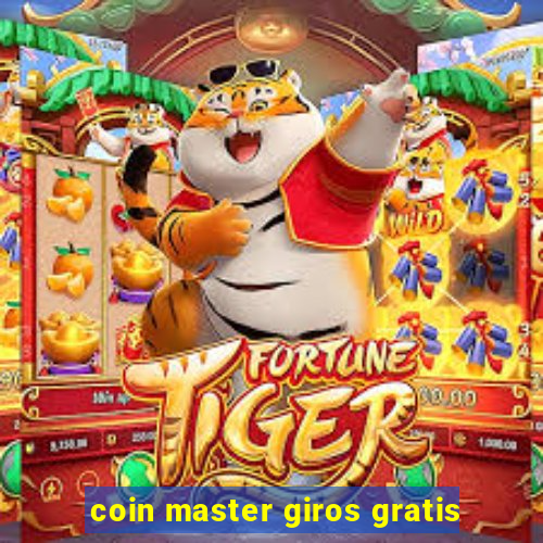 coin master giros gratis